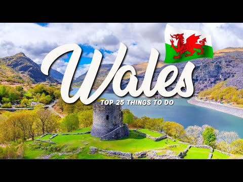 TOP 25 Things To Do In Wales 🏴󠁧󠁢󠁷󠁬󠁳󠁿 Travel Guide