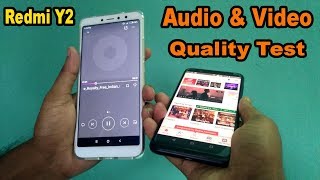 Redmi Y2 Audio and Video Quality Test Vs Asus Zenf