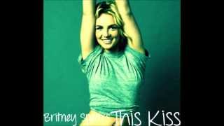Britney Spears- This Kiss (NEW LEAK 2012)
