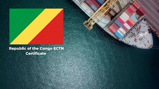 Navigating the Republic of the Congo ECTN Certificate┃GetCTN