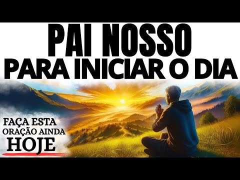 The complete Lord's Prayer to start the day: A powerful prayer that will transform your morning.