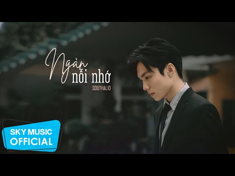 Ngàn Nỗi Nhớ - Southalid | Official Lyric Video