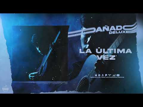 Ivan Cornejo - La Última Vez - deluxe (Audio Oficial)