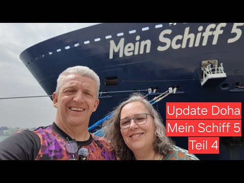 Gestrandet in Doha Teil 4 Mein Schiff 5