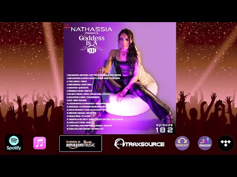 Goddess Is A DJ Show 182 by NATHASSIA (Various Genres) - Full show link in description