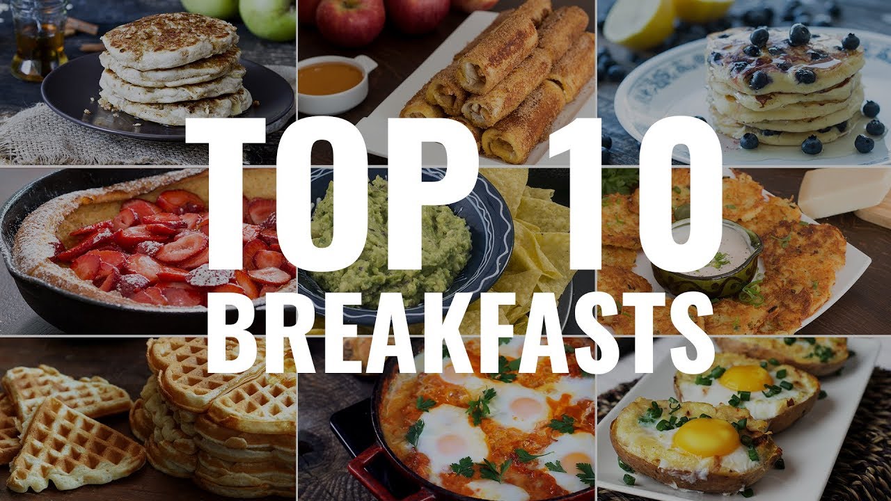 Easy 10 Breakfast Recipes