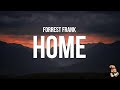 Forrest Frank HOME Lyrics
