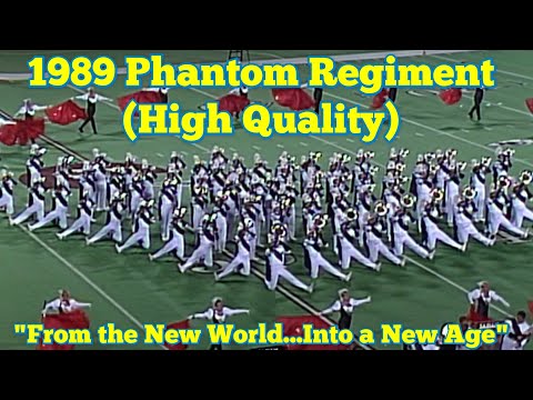 1989 Phantom Regiment Finals (High Quality)