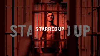 Starred Up