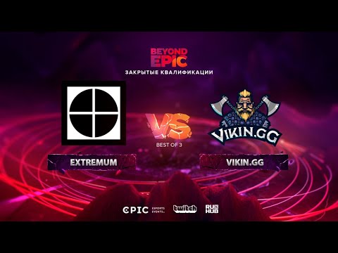 EXTREMUM vs Vikin.gg, BEYOND EPIC: Europe/CIS Qualifier, bo3, game 3 [Leх & 4ce]