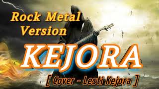 Download lagu KEJORA - ROCK METAL VERSION | VOCAL COWO ( Cover Lesti Kejora ) mp3 Download lagu KEJORA - ROCK METAL VERSION | VOCAL COWO ( Cover Lesti Kejora ) mp3