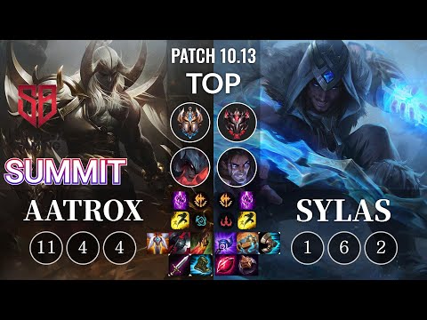 SB Summit Aatrox vs Sylas Top - KR Patch 10.13
