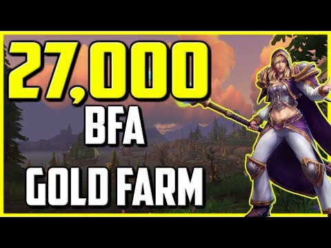 27,000 Gold Per Hour In WoW BFA 8.1 Gold Farm