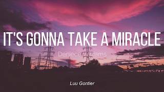 It&#39;s gonna take a miracle - Deniece Williams / / Sub. Español
