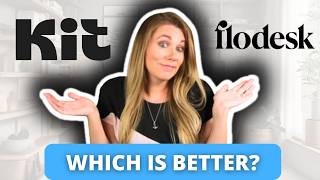 Kit VS Flodesk? Which Email Marketing Platform is BEST for Email Marketing?