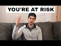 We’re ALWAYS At Risk