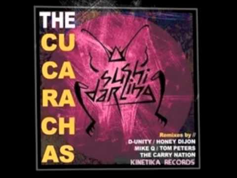 Sushi Darling ft. Kevin Aviance (The Carry Nation Remix) - The Cucarachas