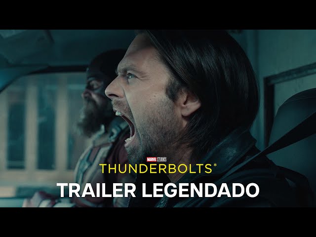Thunderbolts* | Trailer Oficial 4 Legendado