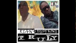 Rian and Jigsy King - truly