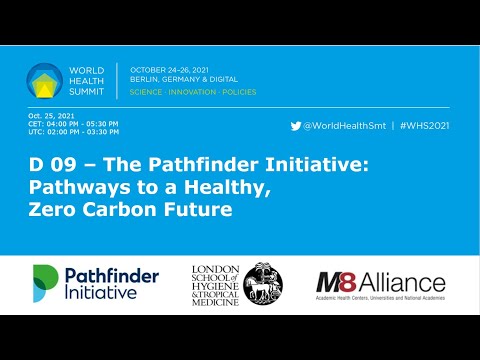 D 09 - The Pathfinder Initiative: Pathways to a Healthy, Zero Carbon Future