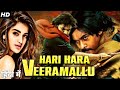 Hari Hara Veera Mallu Hindi Dubbed Movie Updates Pawan Kalyan 2022 New Movie Hindi Dubbed