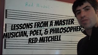 Lessons From A Master: Red Mitchell