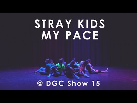 [DGC Show 15] Stray Kids 'My Pace' Dance Cover