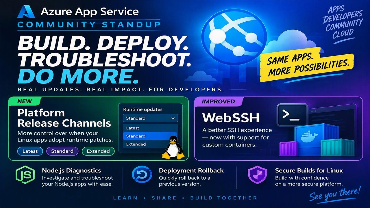 Watch Azure App Service Community Standup: Platform Release Channels & WebSSH for Custom Containers
