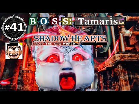 【#41】 Shadow Hearts From the New World Walkthrough - Boss : Tamaris