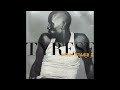 Tyrese - You Get Yours
