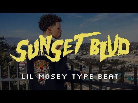 [FREE] Lil Mosey Type Beat - "Sunset Blvd" | West Coast Type Beat 2019