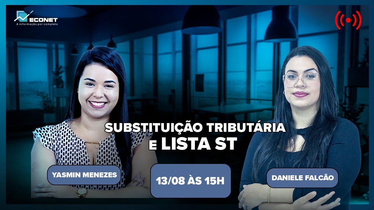ICMS SUBSTITUIÇÃO TRIBUTÁRIA... A ST DESCOMPLICADA PARA VOCÊ!!!