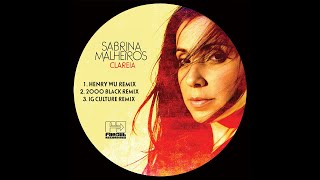 PREMIERE: Sabrina Malheiros - Clareia (Henry Wu Remix) [Far Out Recordings]