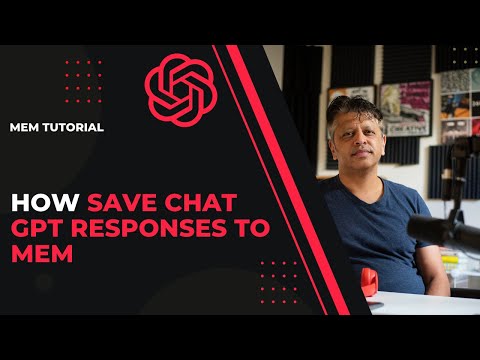 How to Save Responses from Chat GPT to Mem.a