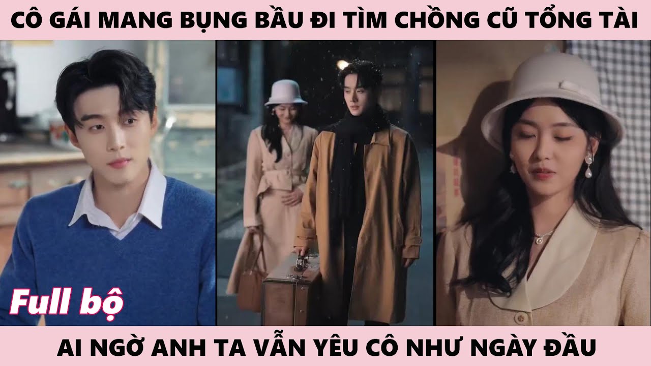 Cô Gái Tư Bản - Đi Tìm Lại Chồng Tổng Tài, Ai Ngờ Anh Vẫn Yêu Cô Sâu Đậm