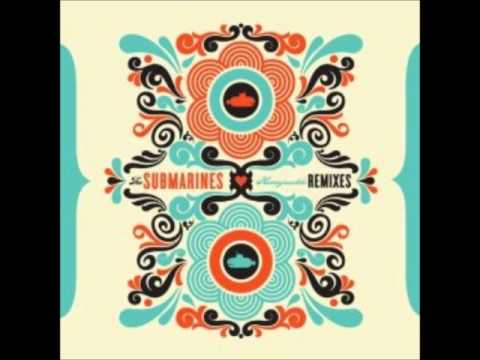 The Submarines - 1940 (Amplive Remix)
