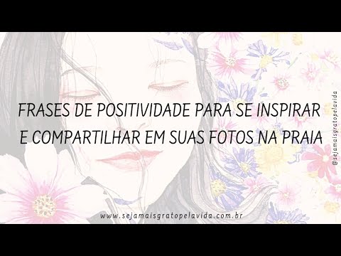 Vídeo: Frase na Praia: perguntas e respostas para legendas