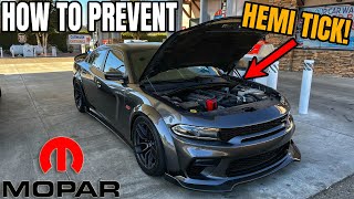 How To PREVENT HEMI TICK : Dodge Charger Challenger Scat Pack RT