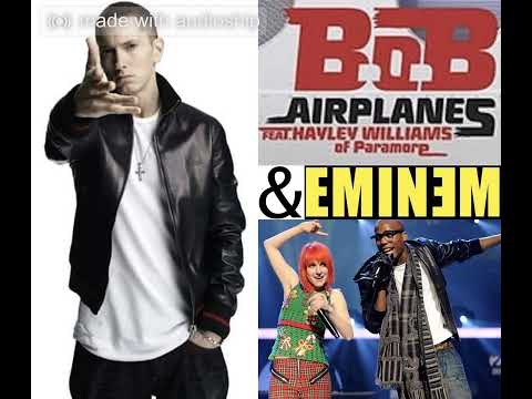 Airplanes - B.O.B ft. Eminem And Hayley Williams