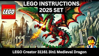 LEGO INSTRUCTIONS: Build the MAGICAL Medieval Dragon 31161 – 3-in-1 Fantasy Fun!  BOOK 2  2025 SET