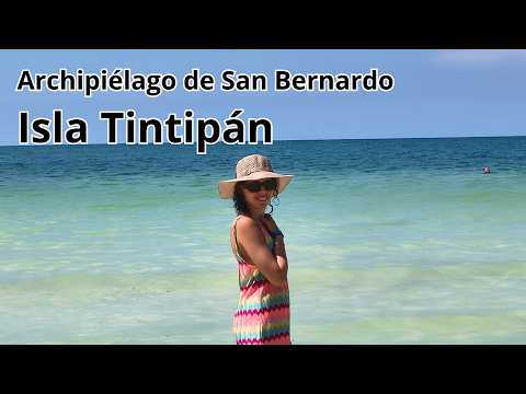 Descubriendo Colombia - Capítulo 18 - Isla Tintipán (Archipiélago de San Bernardo)