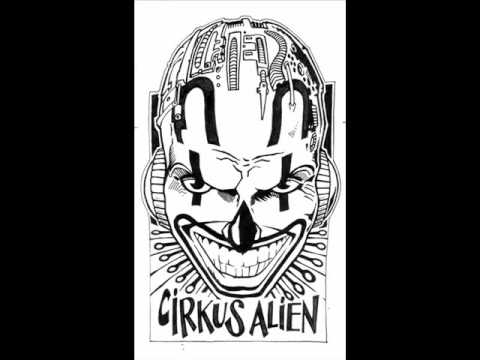 Cirkus Alien - 230 Voltage