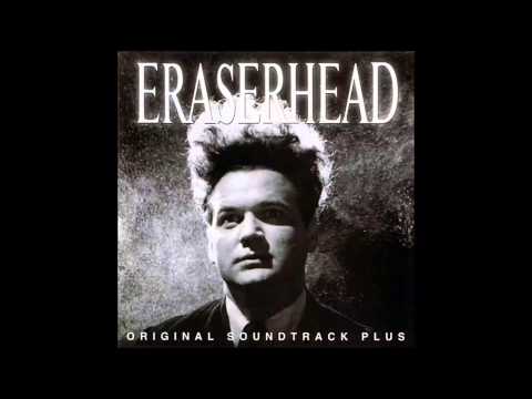 David Lynch & John Neff - Eraserhead Dance Mix