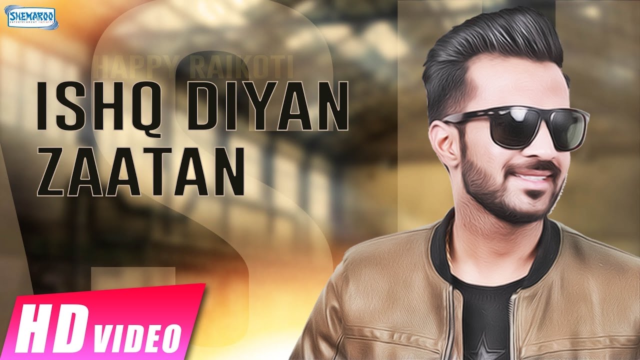 Ishq Diya Zaatan (Title) Lyrics  | Ishq Diya Zaatan | Happy RaiKoti | Happy Raikoti | Pavneet Birgi