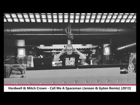 Hardwell & Mitch Crown - Call Me A Spaceman (Jenson & Gyton Remix)