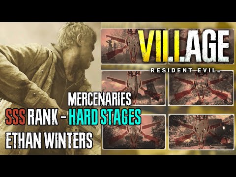 Resident Evil Village Mercenaries Ethan Winters SSS Rank Guide (Hard Stages)