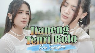 Download lagu ITANENG TENRI BOLO - Era Syaqira   |   Iyapa Makanja Ampemu mp3