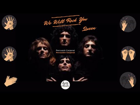 We Will Rock You  (Queen) - Percusión Corporal.