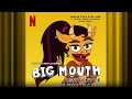 Pussy Don T Lie Big Mouth S7 Official Soundtrack Netflix