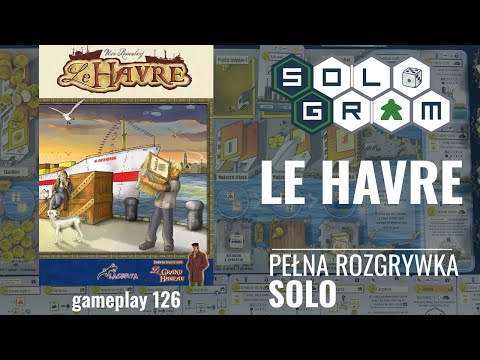 Le Havre | pełna rozgrywka solo | zasady gry